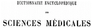 encyclopedie sciences medicales